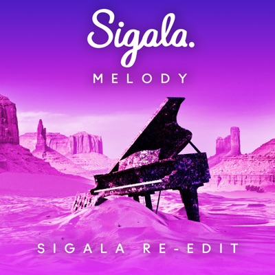 Sigala - Melody